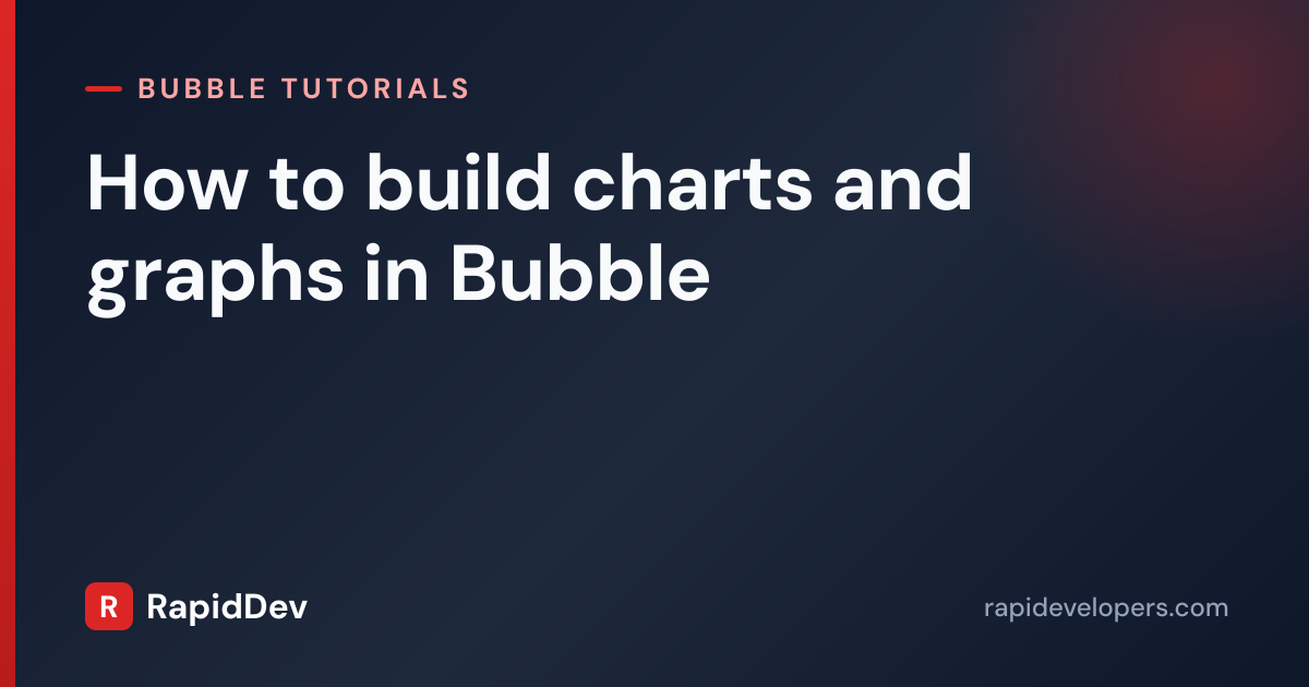 How to build charts and graphs in Bub | Tutorial | RapidDev