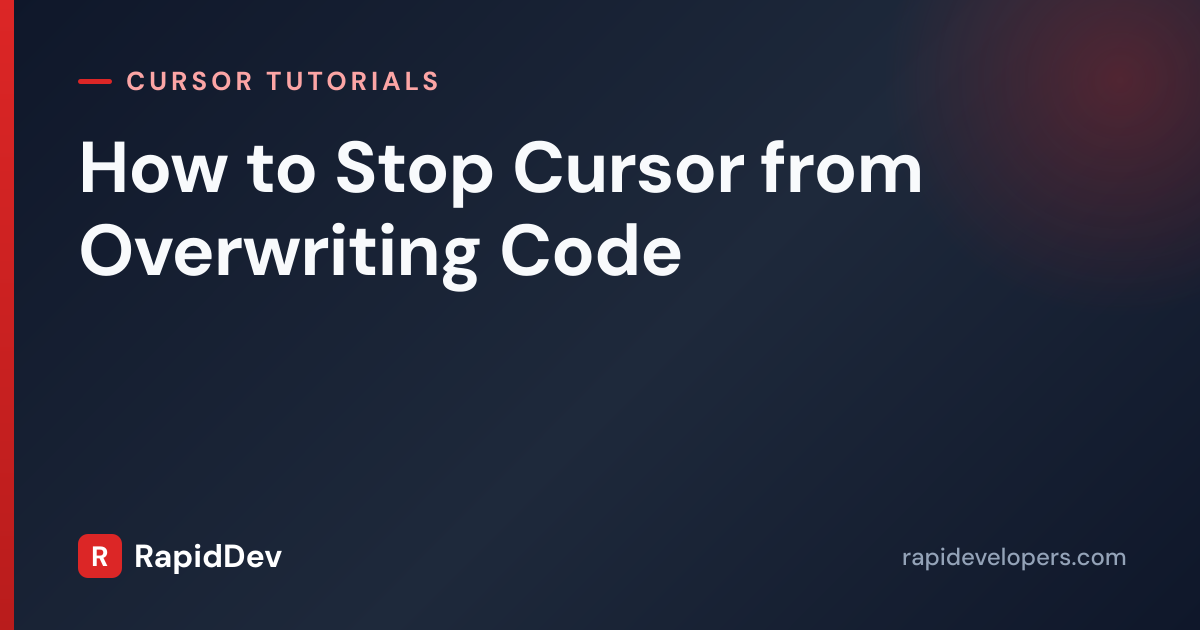 Stop Cursor Overwriting Code | Tutorial | RapidDev