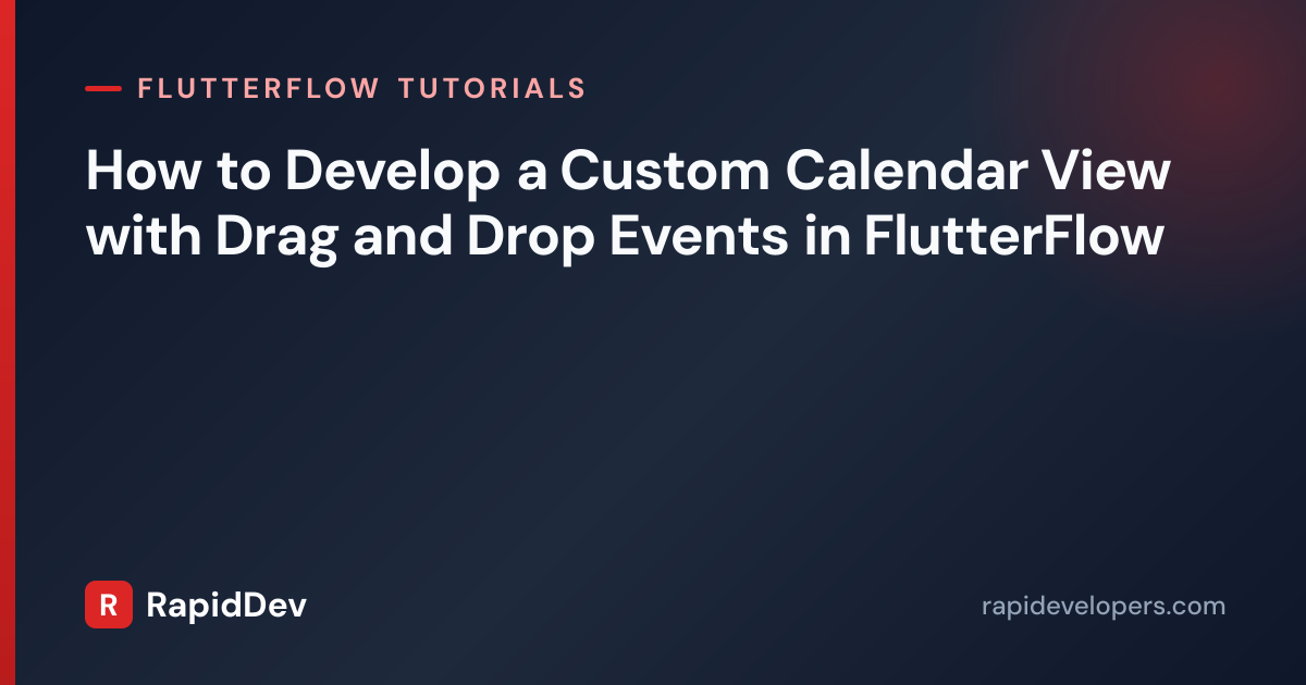 Drag & Drop Calendar in FlutterFlow | Tutorial