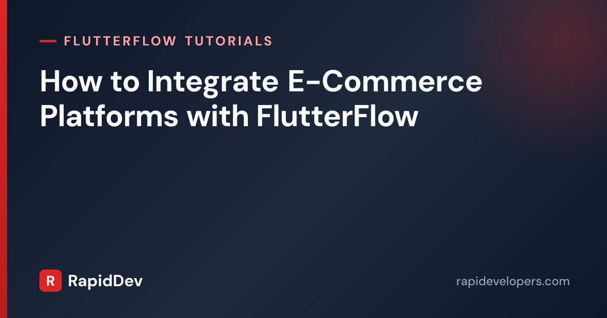 E-Commerce Integration in FlutterFlow | Tutorial