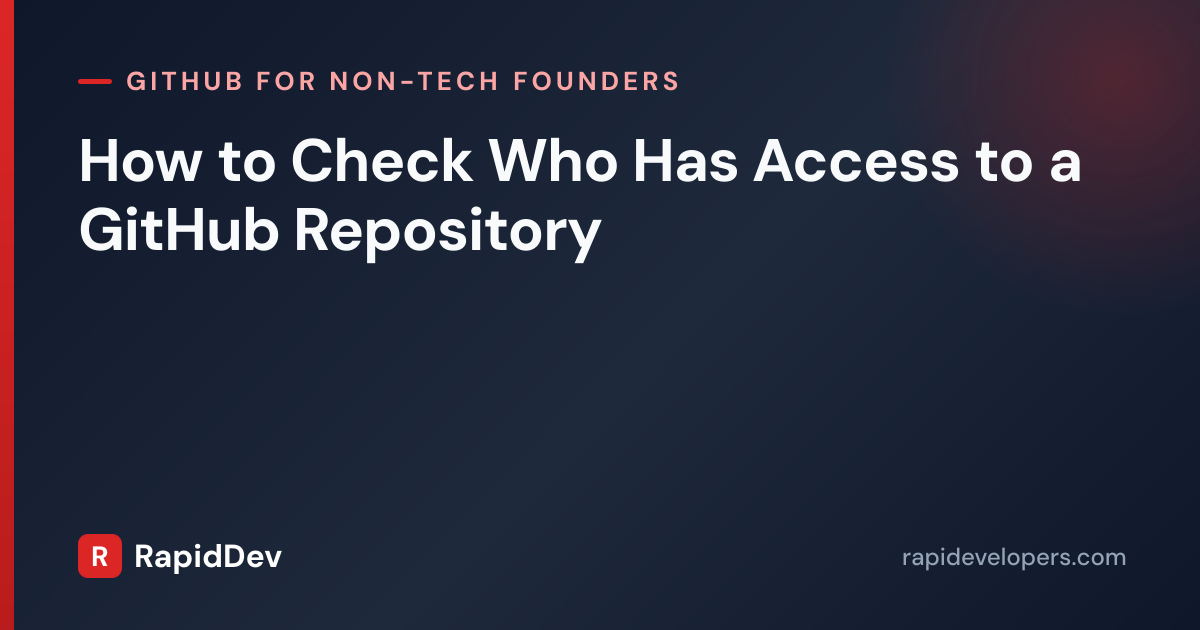 Check Repository Access in GitHub | Guide | RapidDev