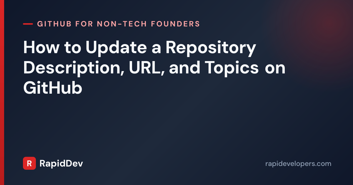 Update a Repo Description in GitHub | Guide | RapidDev