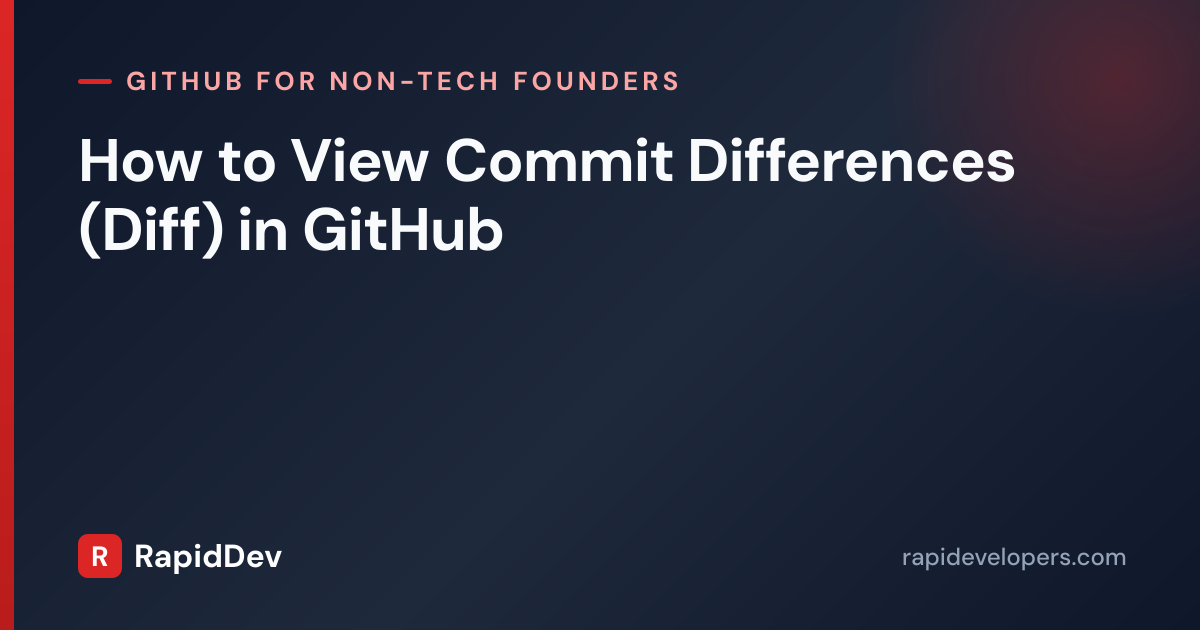 View Commit Diffs in GitHub | Guide | RapidDev