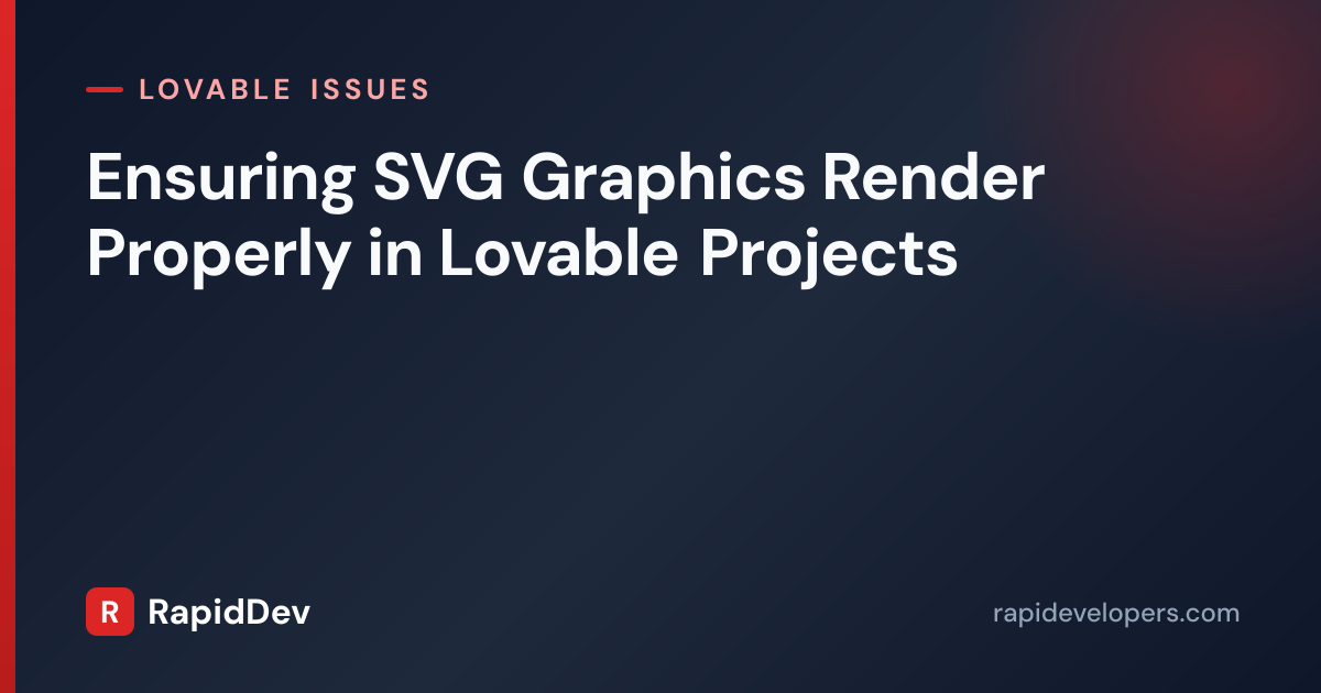 Fix SVG Rendering in Lovable | Quick Fix | RapidDev