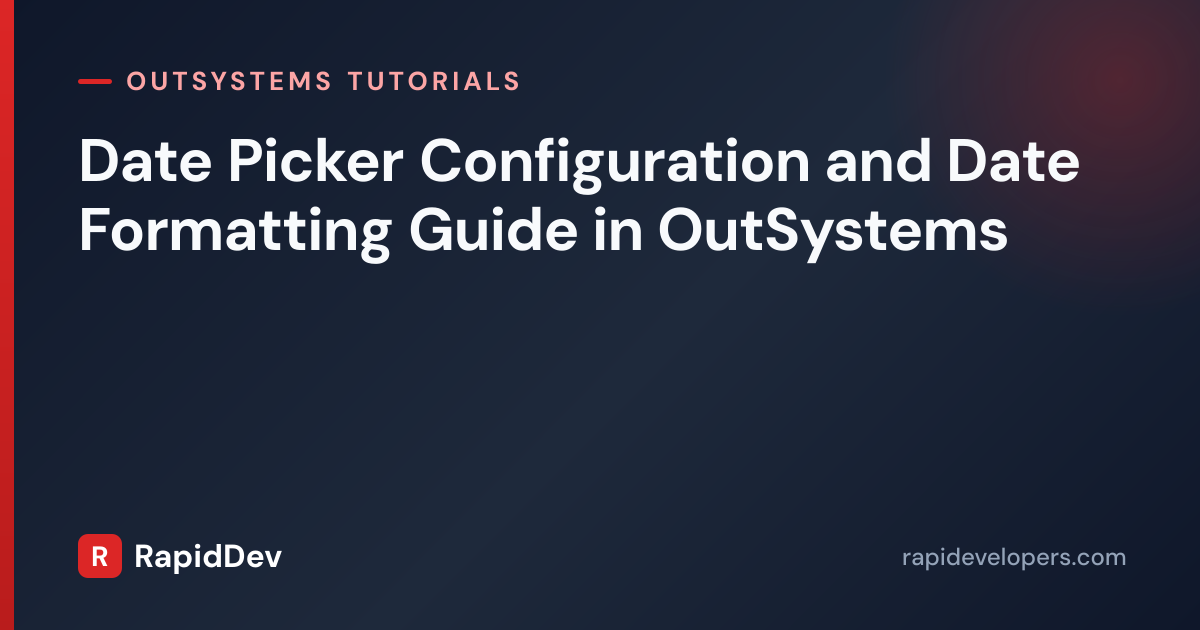 OutSystems Date Picker & Date Format Guide | Flatpickr